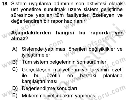 Bilişim Sistemleri Dersi 2023 - 2024 Yılı Yaz Okulu Sınav Soruları 18. Soru