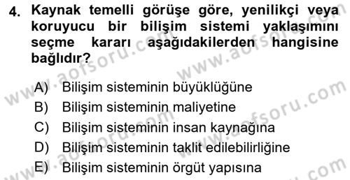 Bilişim Sistemleri Dersi 2023 - 2024 Yılı Yaz Okulu Sınav Soruları 4. Soru