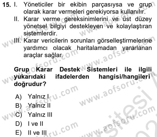 Bilişim Sistemleri Dersi 2024 - 2025 Yılı (Final) Dönem Sonu Sınav Soruları 15. Soru