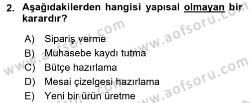 Bilişim Sistemleri Dersi 2024 - 2025 Yılı Yaz Okulu Sınav Soruları 2. Soru