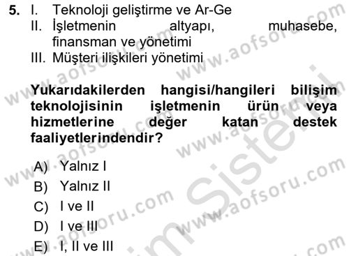 Bilişim Sistemleri Dersi 2024 - 2025 Yılı Yaz Okulu Sınav Soruları 5. Soru