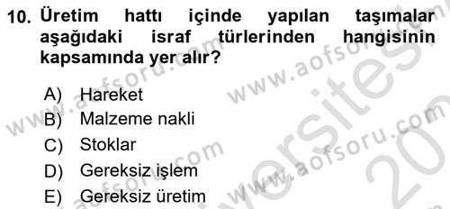 İş Süreçleri Yönetimi Dersi 2020 - 2021 Yılı Yaz Okulu Sınav Soruları 10. Soru