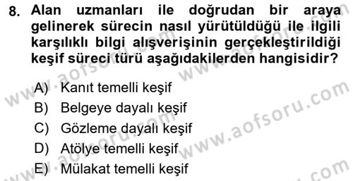 İş Süreçleri Yönetimi Dersi 2020 - 2021 Yılı Yaz Okulu Sınav Soruları 8. Soru