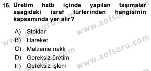 İş Süreçleri Yönetimi Dersi 2021 - 2022 Yılı (Vize) Ara Sınav Soruları 16. Soru