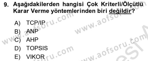 İş Süreçleri Yönetimi Dersi 2021 - 2022 Yılı (Vize) Ara Sınav Soruları 9. Soru