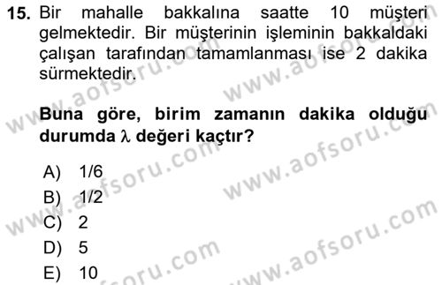 İş Süreçleri Yönetimi Dersi 2021 - 2022 Yılı Yaz Okulu Sınav Soruları 15. Soru