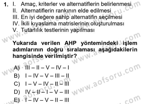 İş Süreçleri Yönetimi Dersi 2022 - 2023 Yılı Yaz Okulu Sınavı 1. Soru