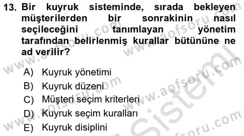 İş Süreçleri Yönetimi Dersi 2022 - 2023 Yılı Yaz Okulu Sınavı 13. Soru