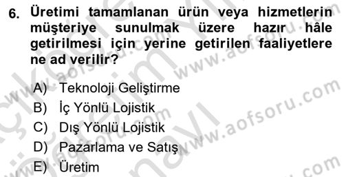 İş Süreçleri Yönetimi Dersi 2022 - 2023 Yılı Yaz Okulu Sınavı 6. Soru