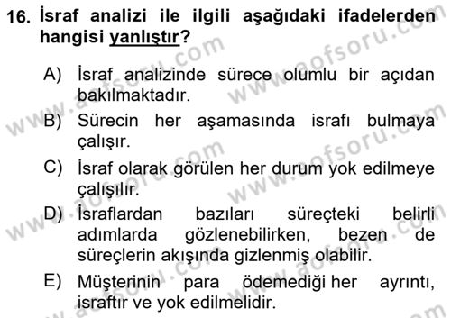 İş Süreçleri Yönetimi Dersi 2023 - 2024 Yılı (Vize) Ara Sınav Soruları 16. Soru