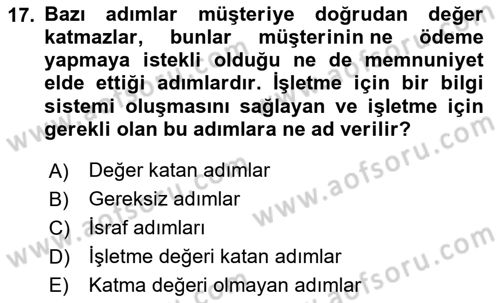 İş Süreçleri Yönetimi Dersi 2023 - 2024 Yılı (Vize) Ara Sınav Soruları 17. Soru