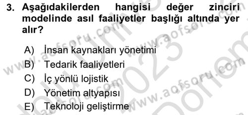 İş Süreçleri Yönetimi Dersi 2023 - 2024 Yılı (Final) Dönem Sonu Sınav Soruları 3. Soru