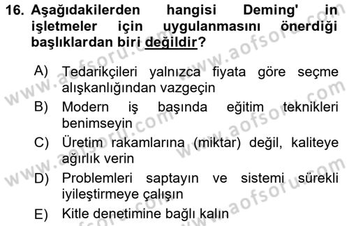 İş Süreçleri Yönetimi Dersi 2023 - 2024 Yılı Yaz Okulu Sınav Soruları 16. Soru
