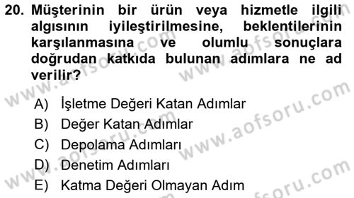 İş Süreçleri Yönetimi Dersi 2023 - 2024 Yılı Yaz Okulu Sınav Soruları 20. Soru