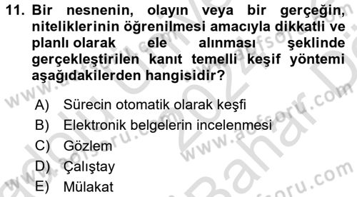 İş Süreçleri Yönetimi Dersi 2024 - 2025 Yılı (Vize) Ara Sınav Soruları 11. Soru