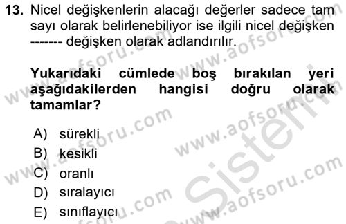 İş Süreçleri Yönetimi Dersi 2024 - 2025 Yılı (Vize) Ara Sınav Soruları 13. Soru