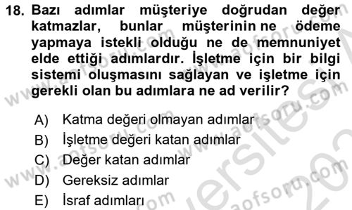 İş Süreçleri Yönetimi Dersi 2024 - 2025 Yılı (Vize) Ara Sınav Soruları 18. Soru