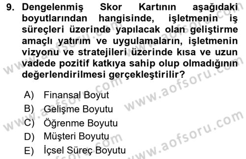 İş Süreçleri Yönetimi Dersi 2024 - 2025 Yılı (Vize) Ara Sınav Soruları 9. Soru