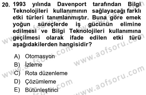 İş Süreçleri Yönetimi Dersi 2024 - 2025 Yılı (Final) Dönem Sonu Sınav Soruları 20. Soru