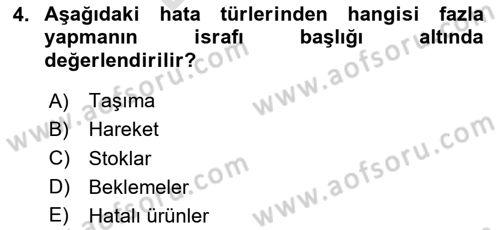 İş Süreçleri Yönetimi Dersi 2024 - 2025 Yılı (Final) Dönem Sonu Sınav Soruları 4. Soru