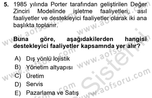 İş Süreçleri Yönetimi Dersi 2024 - 2025 Yılı (Final) Dönem Sonu Sınav Soruları 5. Soru