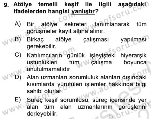 İş Süreçleri Yönetimi Dersi 2024 - 2025 Yılı Yaz Okulu Sınav Soruları 9. Soru