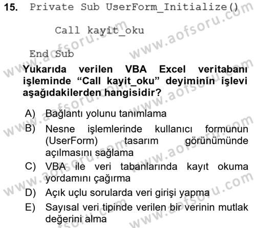 İşlem Tablosu Programlama Dersi 2018 - 2019 Yılı Yaz Okulu Sınavı 15. Soru