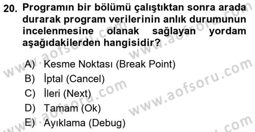 İşlem Tablosu Programlama Dersi Ara Sınavı Deneme Sınav Soruları 20. Soru
