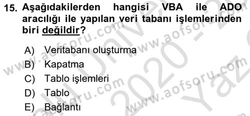 İşlem Tablosu Programlama Dersi 2020 - 2021 Yılı Yaz Okulu Sınavı 15. Soru