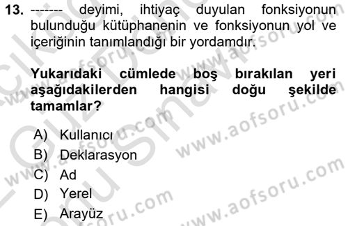 İşlem Tablosu Programlama Dersi 2021 - 2022 Yılı (Final) Dönem Sonu Sınav Soruları 13. Soru