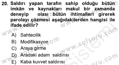 Ağ Yönetimi Ve Bilgi Güvenliği Dersi 2017 - 2018 Yılı 3 Ders Sınav Soruları 20. Soru