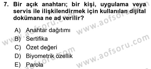 Ağ Yönetimi Ve Bilgi Güvenliği Dersi 2017 - 2018 Yılı 3 Ders Sınav Soruları 7. Soru