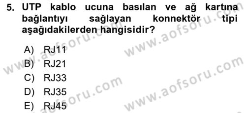 Ağ Yönetimi Ve Bilgi Güvenliği Dersi 2017 - 2018 Yılı (Vize) Ara Sınav Soruları 5. Soru