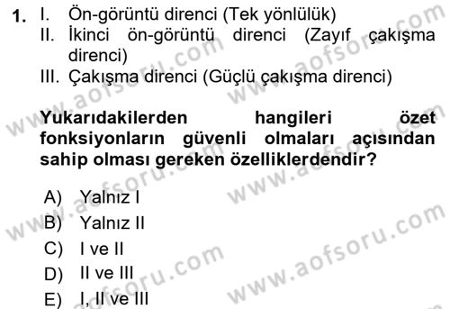 Ağ Yönetimi Ve Bilgi Güvenliği Dersi 2017 - 2018 Yılı (Final) Dönem Sonu Sınav Soruları 1. Soru