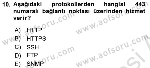 Ağ Yönetimi Ve Bilgi Güvenliği Dersi 2018 - 2019 Yılı 3 Ders Sınav Soruları 10. Soru