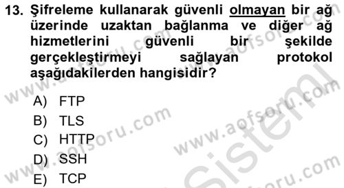 Ağ Yönetimi Ve Bilgi Güvenliği Dersi 2018 - 2019 Yılı 3 Ders Sınav Soruları 13. Soru