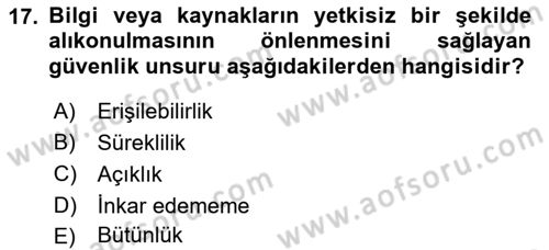 Ağ Yönetimi Ve Bilgi Güvenliği Dersi 2018 - 2019 Yılı 3 Ders Sınav Soruları 17. Soru