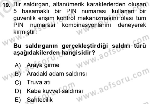 Ağ Yönetimi Ve Bilgi Güvenliği Dersi 2018 - 2019 Yılı 3 Ders Sınav Soruları 19. Soru