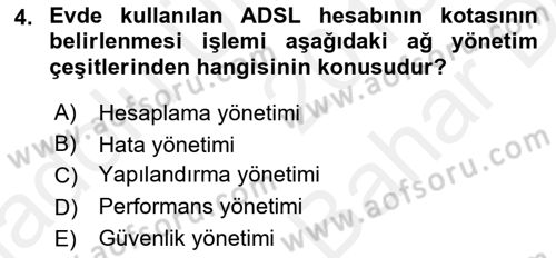 Ağ Yönetimi Ve Bilgi Güvenliği Dersi 2018 - 2019 Yılı (Vize) Ara Sınav Soruları 4. Soru