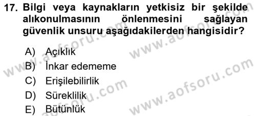 Ağ Yönetimi Ve Bilgi Güvenliği Dersi 2018 - 2019 Yılı (Final) Dönem Sonu Sınav Soruları 17. Soru