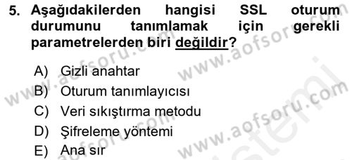 Ağ Yönetimi Ve Bilgi Güvenliği Dersi 2018 - 2019 Yılı (Final) Dönem Sonu Sınav Soruları 5. Soru