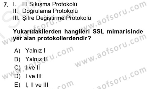 Ağ Yönetimi Ve Bilgi Güvenliği Dersi 2018 - 2019 Yılı (Final) Dönem Sonu Sınav Soruları 7. Soru