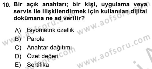 Ağ Yönetimi Ve Bilgi Güvenliği Dersi 2018 - 2019 Yılı Yaz Okulu Sınav Soruları 10. Soru