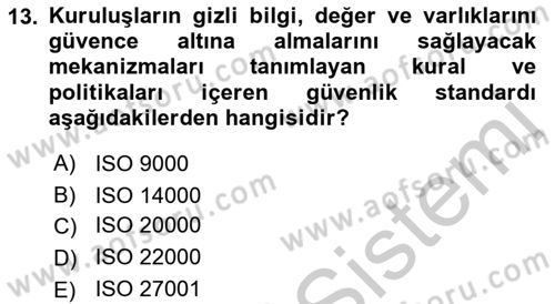 Ağ Yönetimi Ve Bilgi Güvenliği Dersi 2018 - 2019 Yılı Yaz Okulu Sınav Soruları 13. Soru