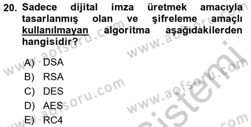 Ağ Yönetimi Ve Bilgi Güvenliği Dersi 2018 - 2019 Yılı Yaz Okulu Sınav Soruları 20. Soru