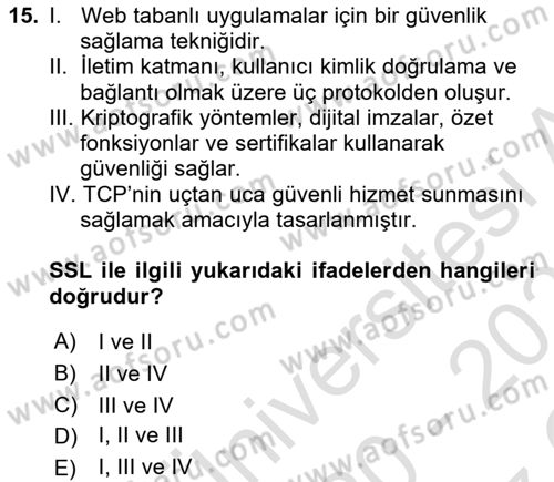 Ağ Yönetimi Ve Bilgi Güvenliği Dersi 2020 - 2021 Yılı Yaz Okulu Sınav Soruları 15. Soru