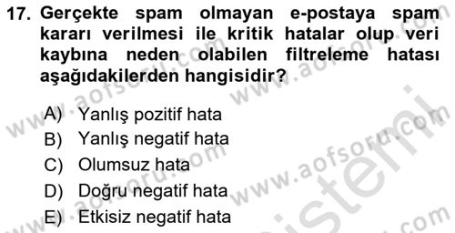 Ağ Yönetimi Ve Bilgi Güvenliği Dersi 2020 - 2021 Yılı Yaz Okulu Sınav Soruları 17. Soru