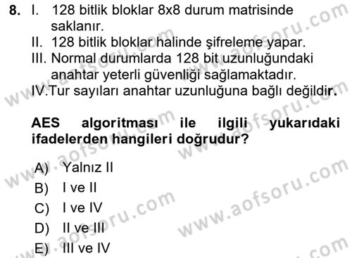 Ağ Yönetimi Ve Bilgi Güvenliği Dersi 2020 - 2021 Yılı Yaz Okulu Sınav Soruları 8. Soru