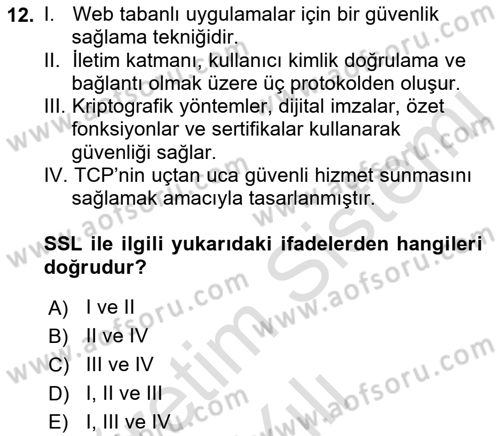 Ağ Yönetimi Ve Bilgi Güvenliği Dersi 2021 - 2022 Yılı Yaz Okulu Sınav Soruları 12. Soru