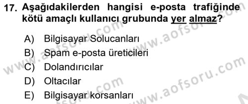 Ağ Yönetimi Ve Bilgi Güvenliği Dersi 2021 - 2022 Yılı Yaz Okulu Sınav Soruları 17. Soru